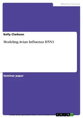 Clarkson |  Modeling Avian Influenza H5N1 | eBook | Sack Fachmedien