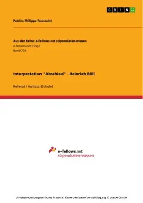 Toussaint |  Interpretation "Abschied" - Heinrich Böll | eBook | Sack Fachmedien