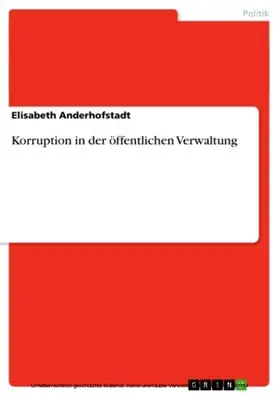 Anderhofstadt |  Korruption in der öffentlichen Verwaltung | eBook | Sack Fachmedien