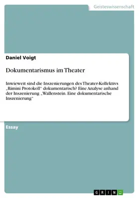 Voigt |  Dokumentarismus im Theater | eBook | Sack Fachmedien