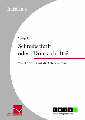 Lüll |  Schreibschrift oder »Druckschrift«? | eBook | Sack Fachmedien