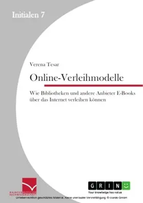 Tesar |  Online-Verleihmodelle: Wie Bibliotheken und andere Anbieter E-Books über das Internet verleihen können | eBook | Sack Fachmedien