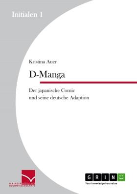 Auer |  D-Manga. Der japanische Comic und seine deutsche Adaption | Buch |  Sack Fachmedien
