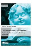 Gräf / Unthan / Weber |  Lese-Rechtschreib-Schwäche LRS. Problematik, Prävention und die Förderung Betroffener | eBook | Sack Fachmedien