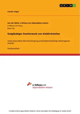 Vogel |  Gutgläubiger Zweiterwerb von GmbH-Anteilen | eBook | Sack Fachmedien