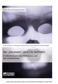 Hoffmann / Schröder / Scherer |  Der „Sandmann“ von E.T.A. Hoffmann. Erzählstrukturen des Wahnsinns und des Unheimlichen | eBook | Sack Fachmedien
