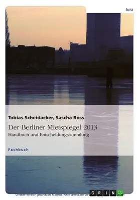 Scheidacker / Ross |  Der Berliner Mietspiegel 2013 | eBook | Sack Fachmedien