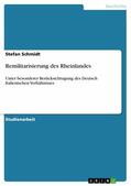 Schmidt |  Remilitarisierung des Rheinlandes | eBook | Sack Fachmedien