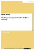 Müller |  Challenges of Digitalization for the Music Industry | eBook | Sack Fachmedien