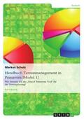 Schulz |  Handbuch Terminmanagement in Primavera [Modul 1] | eBook | Sack Fachmedien