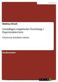 Hirsch |  Grundlagen empirischer Forschung / Experteninterview | eBook | Sack Fachmedien