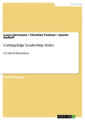 Herrmann / Fechner / Radloff |  Cutting-Edge Leadership Styles | Buch |  Sack Fachmedien