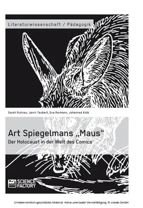 Ruhnau / Taubert / Reimann |  Art Spiegelmans "Maus". Der Holocaust in der Welt des Comics | eBook | Sack Fachmedien