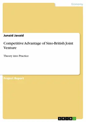 Javaid |  Competitive Advantage of Sino-British Joint Venture | eBook | Sack Fachmedien