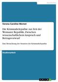 Wernet |  Die Kriminaltelepathie zur Zeit der Weimarer Republik. Zwischen  wissenschaftlichem Anspruch und Betrugsvorwurf | Buch |  Sack Fachmedien