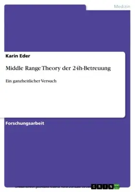 Eder |  Middle Range Theory der 24h-Betreuung | eBook | Sack Fachmedien