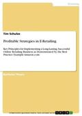 Schulze |  Profitable Strategies in E-Retailing | eBook | Sack Fachmedien