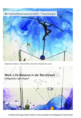 Anderer / Metz / Kolb |  Work-Life-Balance in der Berufswelt - Erfolgsfaktor oder Utopie? | eBook | Sack Fachmedien