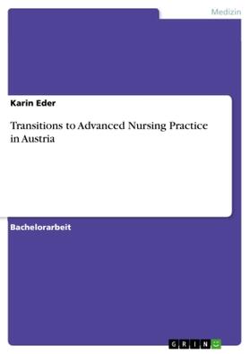 Eder |  Transitions to Advanced Nursing Practice in Austria | Buch |  Sack Fachmedien