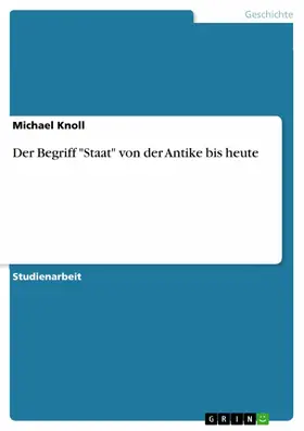 Knoll | Der Begriff "Staat" von der Antike bis heute | E-Book | www.sack.de