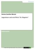Wernet |  Augustinus und sein Werk "De Magistro" | eBook | Sack Fachmedien