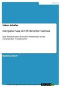 Schäfer |  Europäisierung der EU-Berichterstattung | eBook | Sack Fachmedien