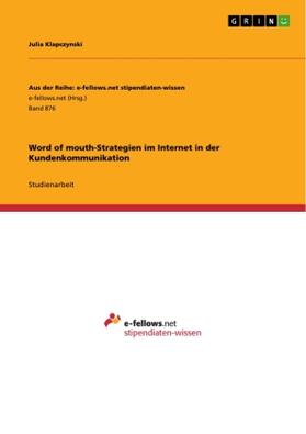 Klapczynski |  Word of mouth-Strategien im Internet in der Kundenkommunikation | Buch |  Sack Fachmedien
