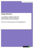 Kleemann |  Grundkurs Mathematik für Wirtschaftswissenschaften | Buch |  Sack Fachmedien
