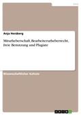 Herzberg |  Miturheberschaft, Bearbeiterurheberrecht, freie Benutzung und Plagiate | Buch |  Sack Fachmedien
