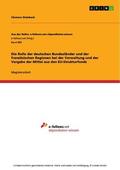 Steinbach |  Die Rolle der deutschen Bundesländer und der französischen Regionen bei der Verwaltung und der Vergabe der Mittel aus den EU-Strukturfonds | eBook | Sack Fachmedien