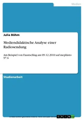 Böhm |  Mediendidaktische Analyse einer Radiosendung | eBook | Sack Fachmedien