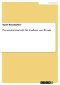 Kronawitter |  Personalwirtschaft für Studium und Praxis | Buch |  Sack Fachmedien