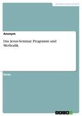 Fuchs |  Das Jesus-Seminar. Programm und Methodik | Buch |  Sack Fachmedien