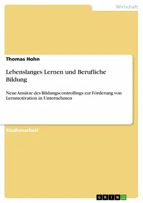 Hohn |  Lebenslanges Lernen und Berufliche Bildung | eBook | Sack Fachmedien