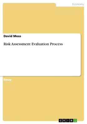 Moss |  Risk Assessment Evaluation Process | Buch |  Sack Fachmedien