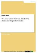 Moss |  The connections between stakeholder claims and the product market | eBook | Sack Fachmedien