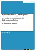Winkler / Bergmann |  Storytelling als Instrument in der Markenkommunikation | eBook | Sack Fachmedien