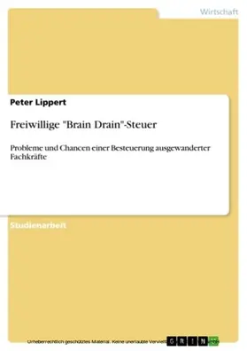 Lippert |  Freiwillige "Brain Drain"-Steuer | eBook | Sack Fachmedien