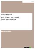 Schwab |  Unwirksame ¿überflüssige¿ Änderungskündigung | Buch |  Sack Fachmedien