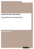 Schwab |  Hauptpflicht zur Arbeitsleistung | Buch |  Sack Fachmedien