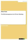 Franz |  Portfoliomanagement im Private Banking | Buch |  Sack Fachmedien