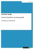 Gerigk |  Von der Eurokrise zur Europawahl | Buch |  Sack Fachmedien