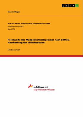 Meger | Reichweite des Maßgeblichkeitsprinzips nach BilMoG. Abschaffung der Einheitsbilanz? | E-Book | sack.de