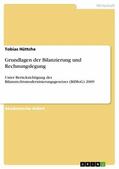 Hüttche |  Grundlagen der Bilanzierung und Rechnungslegung | eBook | Sack Fachmedien