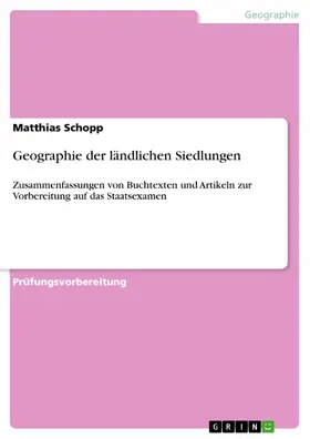 Schopp |  Geographie der ländlichen Siedlungen | eBook | Sack Fachmedien