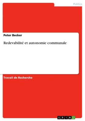 Becker | Redevabilité et autonomie communale | Buch | 978-3-656-70970-1 | sack.de