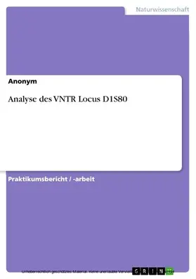 Meitner / Anonym |  Analyse des VNTR Locus D1S80 | eBook | Sack Fachmedien