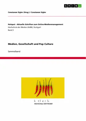 Sigler |  Medien, Gesellschaft und Pop Culture | eBook | Sack Fachmedien