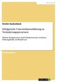 Huckenbeck |  Erfolgreiche Unternehmensführung in Veränderungsprozessen | Buch |  Sack Fachmedien