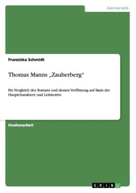 Schmidt |  Thomas Manns "Zauberberg" | Buch |  Sack Fachmedien